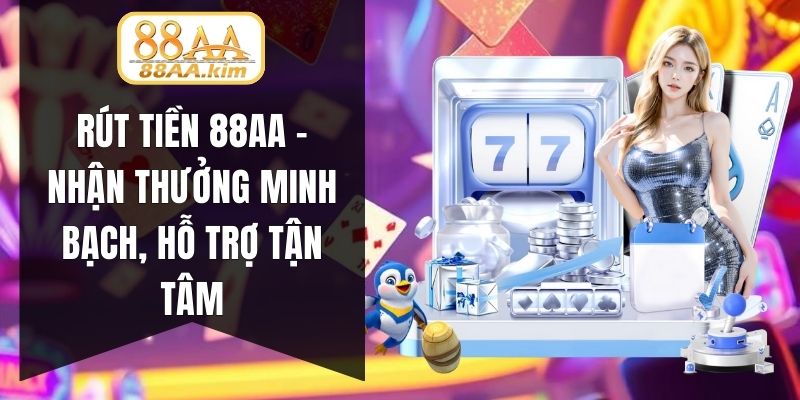 Rút tiền 88AA
